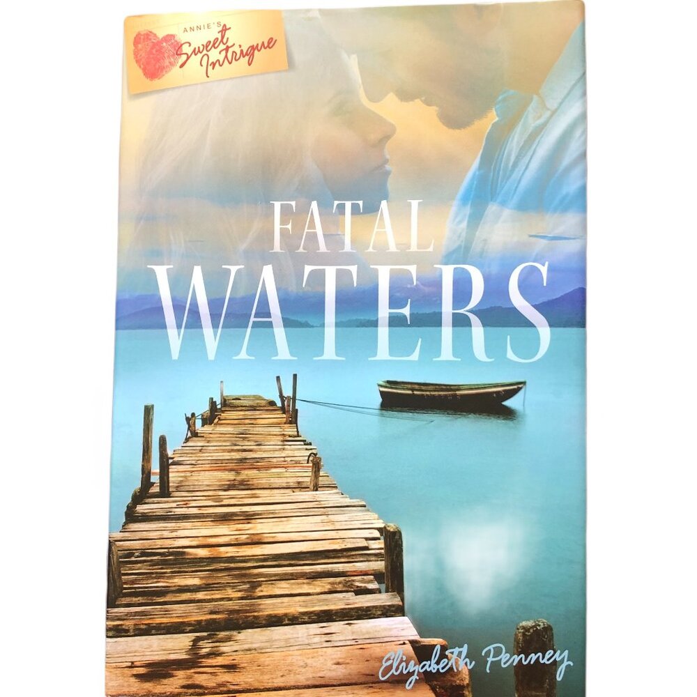 Annie's Sweet Intrigue - Fatal Waters (Hardback)